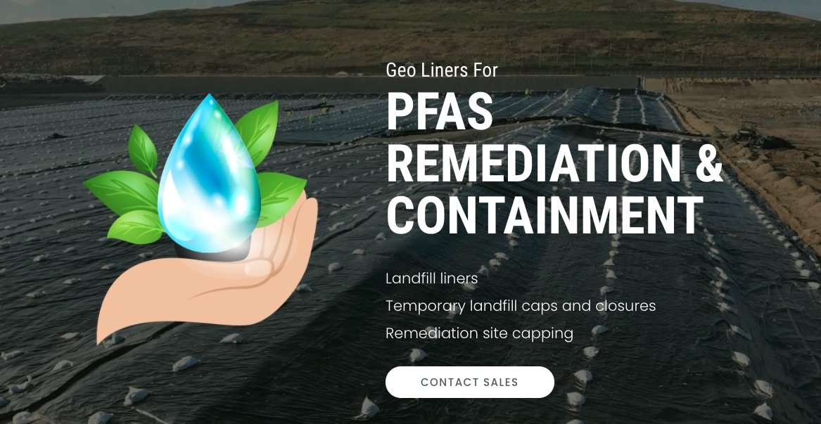 PFAS REMEDIATION | Geomembrane Liners & Design Services